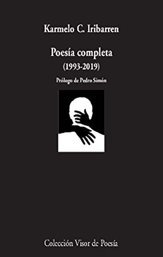 Poesía completa (1993-2019): 1111 (Visor de Poesía)