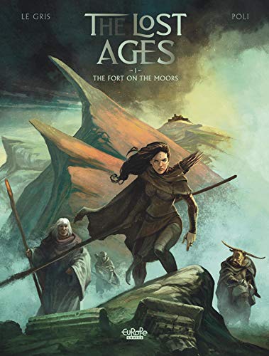 The Lost Ages - Volume 1 - The Fort on the Moors (English Edition)