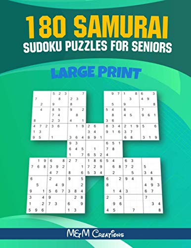 180 Samurai Sudoku Puzzles For Seniors: 1 Puzzle x Page | 8.5" x 11" | 3 Skill Levels: Easy - Medium - Hard