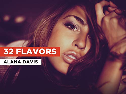 32 Flavors al estilo de Alana Davis