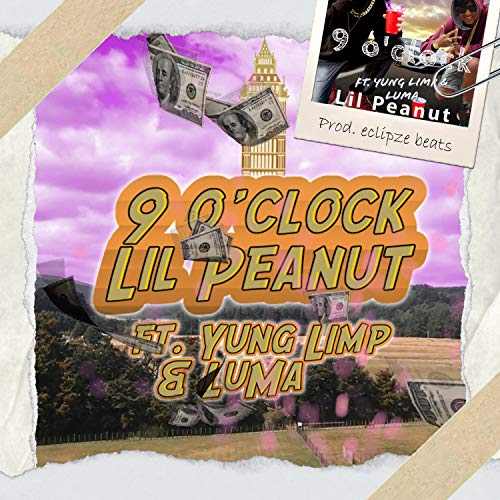 9 O'clock (feat. Yung Limp & LuMa) [Explicit]