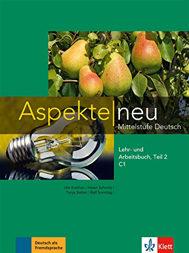 Aspekte neu C1. Mittelstufe Deutsch-  Libro de enseñanza y trabajo, parte 2 (+ CD de audio)