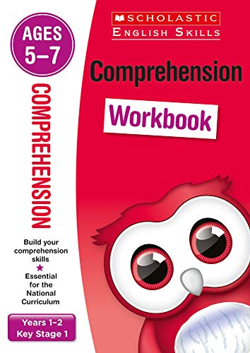 Comprehension practice activities for children ages 5-7 (Years 1-2). Perfect for Home Learning. (Scholastic English Skills)