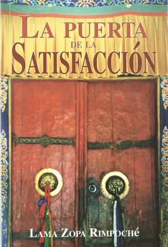La puerta de la satisfaccion La puerta de la satisfaccion