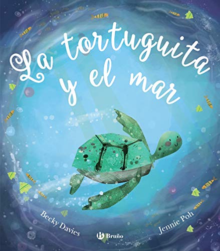 La tortuguita y el mar (Castellano - A Partir De 3 Años - Álbumes - Otros Álbumes)