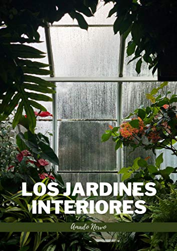 Los jardines interiores: Nueva Edición