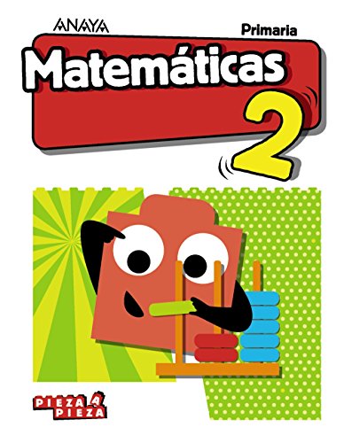 Matemáticas 2. (Pieza a Pieza) Matemáticas 2. (Pieza a Pieza)