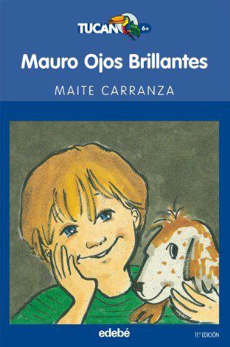 Mauro Ojos Brillantes: 1 (TUCÁN AZUL)
