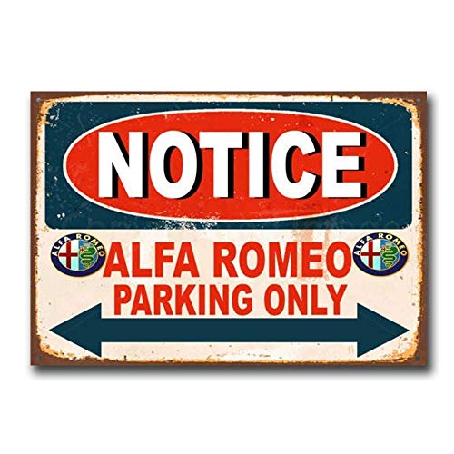 Notice Alfa Romeo Parking Only Cartel de Chapa Retro, Cartel de Pared, Placa de Metal Vintage, Garaje, Oficina en casa, Bar, cafetería, decoración, 20 × 30 cm