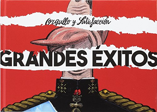 Orgullo y satisfacción. Grandes éxitos (CARAMBA) Orgullo y satisfacción. Grandes éxitos (CARAMBA)
