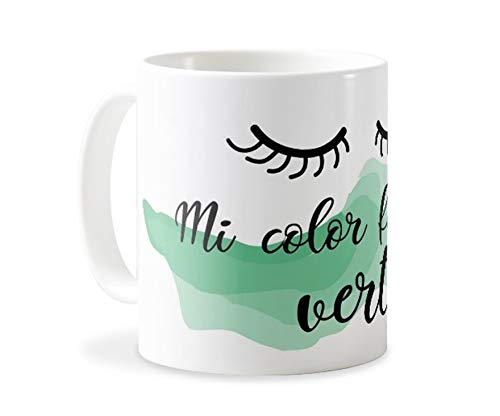 Personaliza tu carcasa Tazas de café o Desayuno con diseños de Latorita | Tazas de cerámica Blanca (AAA) | Taza con Frase - Mi Color Favorito es el Verte