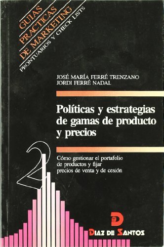 Políticas y estrategias de gamas de productos y precios Políticas y estrategias de gamas de productos y precios