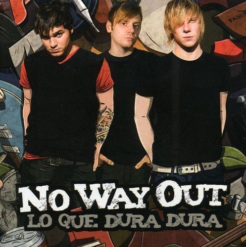 Que Dura Dura by No Way Out (2008-11-25)