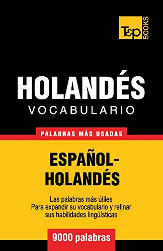 Vocabulario español-holandés - 9000 palabras más usadas: 148 (Spanish collection) Vocabulario español-holandés - 9000 palabras más usadas: 148 (Spanish collection)