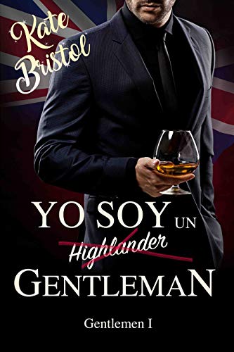 Yo soy un GENTLEMAN: Gentlemen I