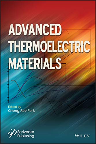 Advanced Thermoelectric Materials (Advanced Material) (English Edition)