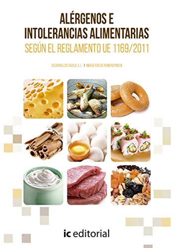 Alérgenos e intolerancias alimentarias según el Reglamento UE 1169/2011 y Real Decreto 126/2015