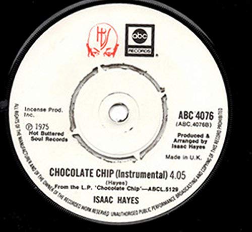 Chocolate Chip - Isaac Hayes 7" 45