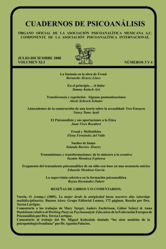 CUADERNOS DE PSICOANÁLISIS, Volumen XL, nums. 3-4, julio-diciembre de 2008