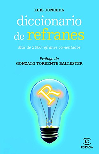 Diccionario de refranes (DICCIONARIOS LEXICOS)