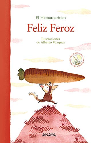 Feliz Feroz (edición especial) (PRIMEROS LECTORES (1-5 años) - Álbum ilustrado)