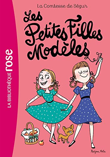 La trilogie de Fleurville, Tome 2 : Les Petites Filles Modèles (La Bibliothèque Rose)