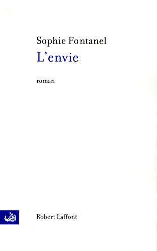 L'Envie (ROMAN) (French Edition)