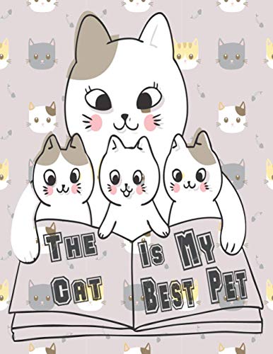 The Cat Is My Best Pet: The best heated Pet bed.Journal Notebook to (8.5" x 11" - 120 Pages) Write Down Things, Take Notes, Record Plans, or Keep Track of Habits