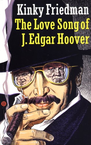 The Love Song of J. Edgar Hoover (Masters of Crime Book 9) (English Edition)