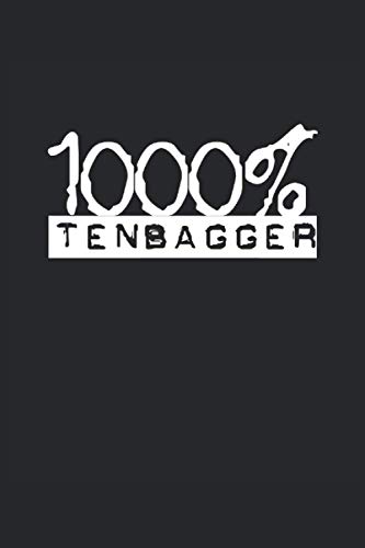 1000 % Tenbagger: Cuaderno forrado, agenda, ToDo, cuaderno de ejercicios, cuaderno de ejercicios (15, 24 x 22, 86 cm; aprox. A5) con 120 páginas / ... y personas interesadas en las finanzas