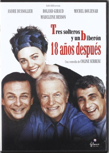3 Solteros Y Un Biberon 18 Años Despues [DVD]