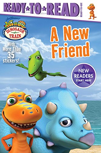 A New Friend (Jim Henson's Dinosaur Train: Ready-to-Read. Ready-to-Go!)