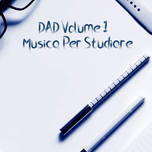 DAD Volume 1 (Musica Per Studiare)