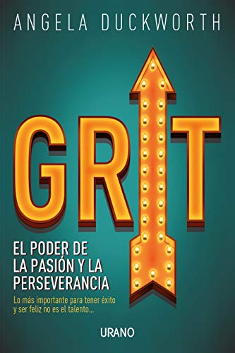 Grit: El poder de la pasión y la perseverancia (Crecimiento personal)