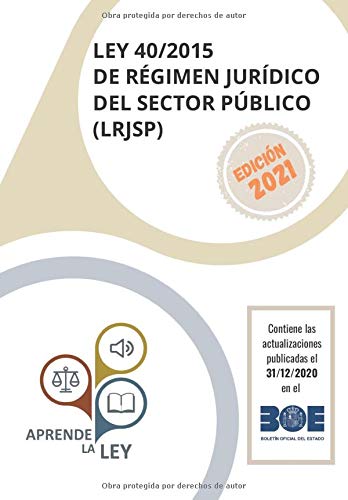 LEY 40/2015 de Régimen Jurídico del Sector Público (LRJSP)