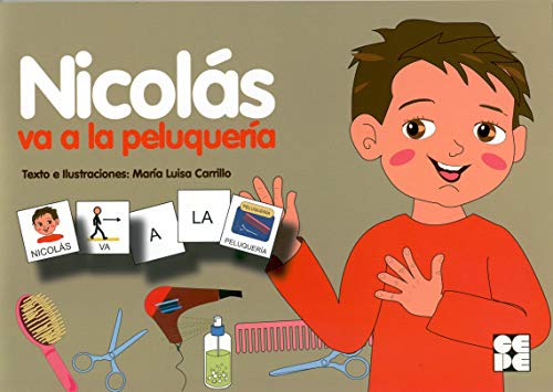 Pictogramas: Nicolás va a la peluquería: 4 (Pictogramas: lecturas fáciles para niños con dificultades)
