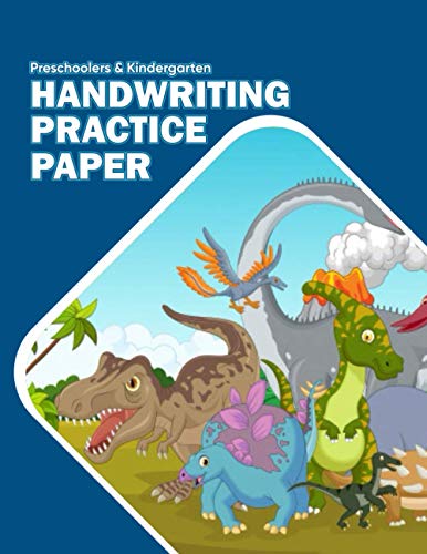 Preschoolers & Kindergarten Handwriting Practice Paper: A Commendable Mid-Lines Dotted Composition Notebook Of 120 Pages Large 8.5 X 11”. Cover ... For All Ages Especially Homeschooling Kids