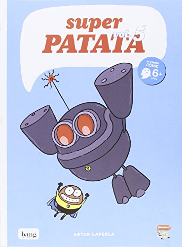 Súper Patata, Edición 5: Los robots del profesor Tornillo (MAMUT 6+)