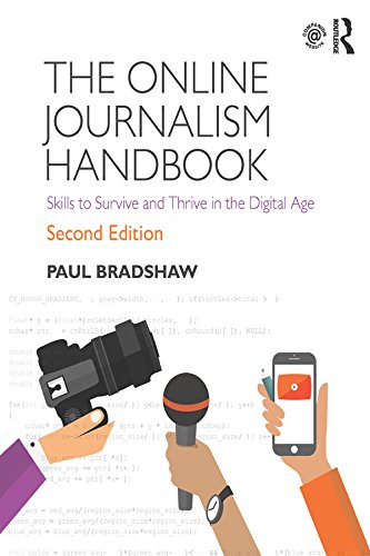 The Online Journalism Handbook: Skills to Survive and Thrive in the Digital Age (English Edition)