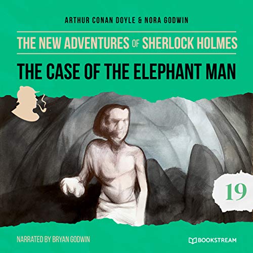 Track 9 - The Case of the Elephant Man - The New Adventures of Sherlock Holmes, Episode 19