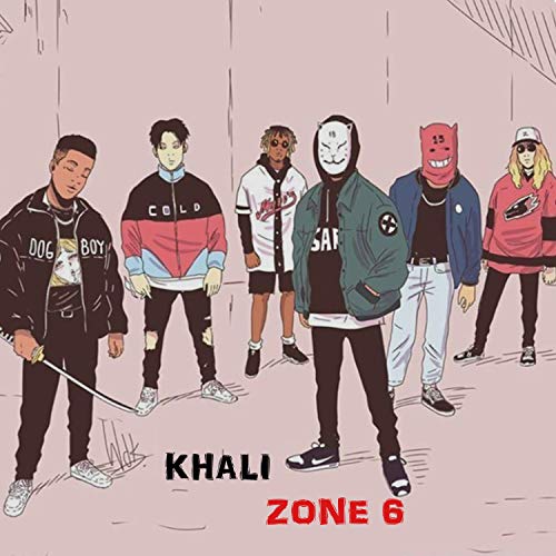 Zone 6 [Explicit]