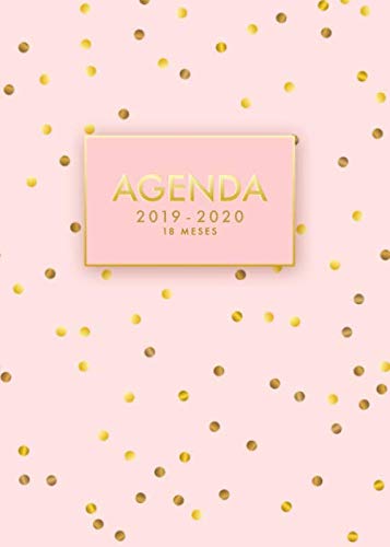 Agenda 2019/2020 | 18 meses: Agenda Semanal Mensual Diario Para Disparar la Productividad, Motivación, Felicidad, Éxito y Lograr tus Metas | Julio 2019 a Diciembre 2020- español (diseño de lunares)