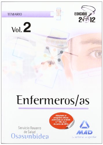 Enfermeros/as del Servicio Navarro de Salud-Osasunbidea. Temario volumen II: 2 (Osasunbidea 2012)