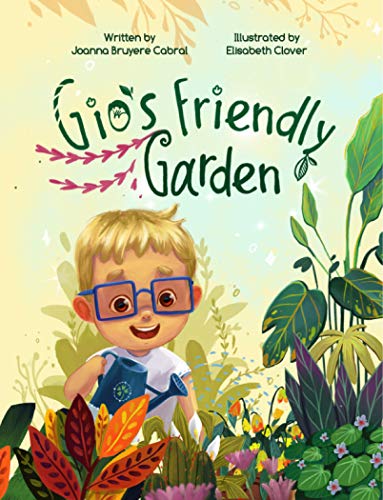 Gio's Friendly Garden (English Edition)