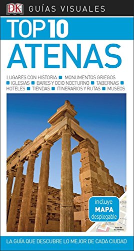 Guía Visual Top 10 Atenas: La guía que descubre lo mejor de cada ciudad (Guías Top10)