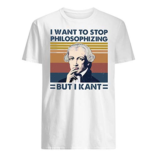 I Want To Stop Philosophizing But I Kan't Vintage Retro T-Shirt