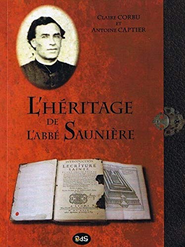 L'Héritage de l'abbé Saunière: Volume 28 (Serpent Rouge)