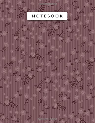 Notebook Chocolate Cosmos Color Small Vintage Rose Flowers Mini Lines Patterns Cover Lined Journal: Planning, Monthly, Wedding, A4, Journal, Work ... x 27.94 cm, College, 8.5 x 11 inch, 110 Pages