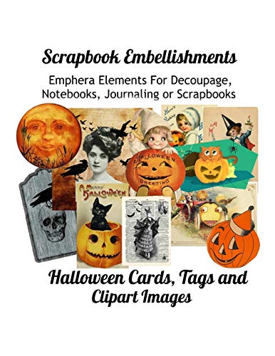 Scrapbook Embellishments: Emphera Elements for Decoupage, Notebooks, Journaling or Scrapbooks.  Halloween Cards, Tags and Clipart Images