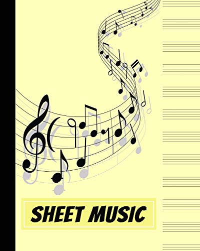 Sheet Music: Blank Music Manuscript Notebook - Yellow (Musical Sheets & Journals)